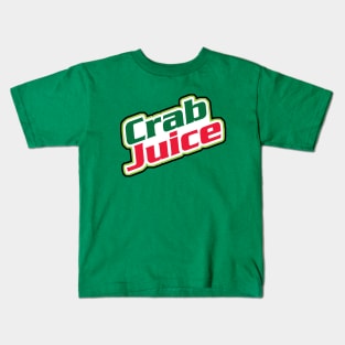 Crab Juice Kids T-Shirt